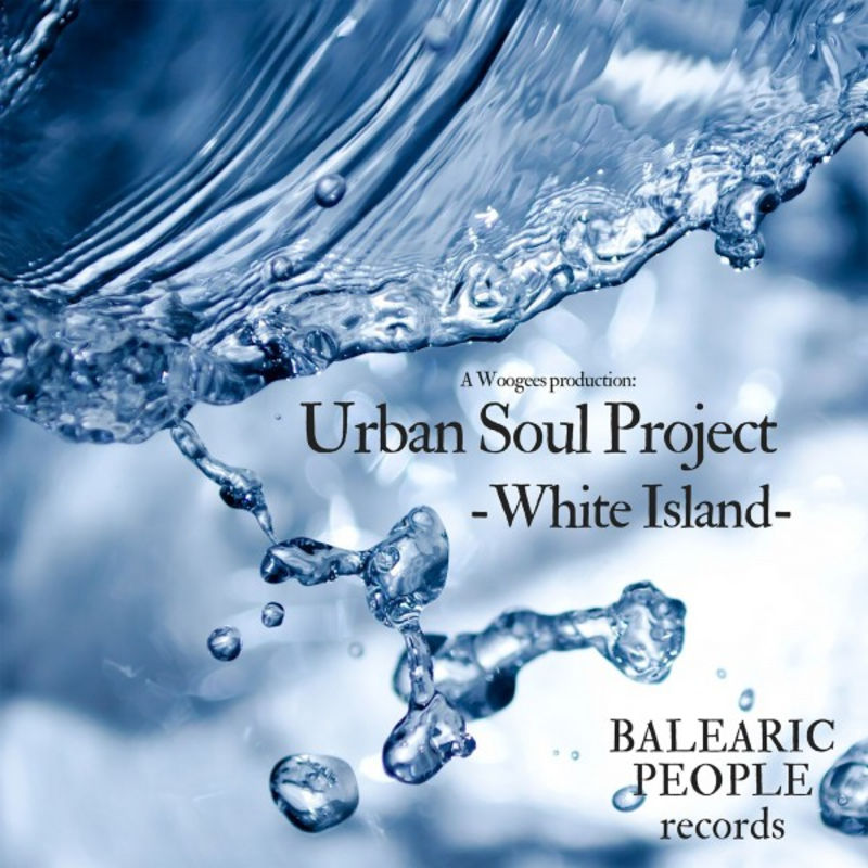 Urban Soul Project - White Island / Balearic People Records
