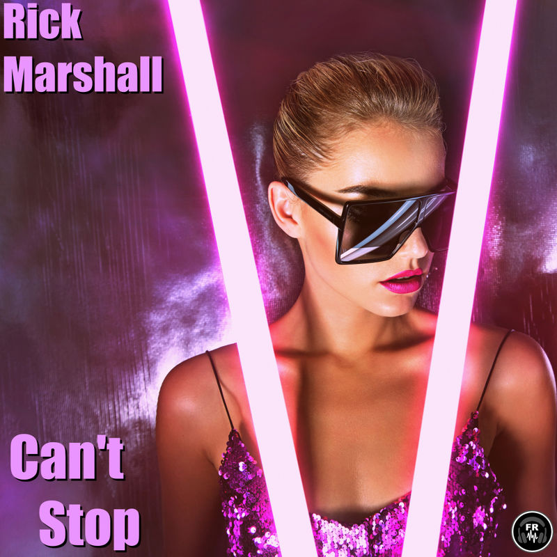 Rick Marshall - Can't Stop / Funky Revival