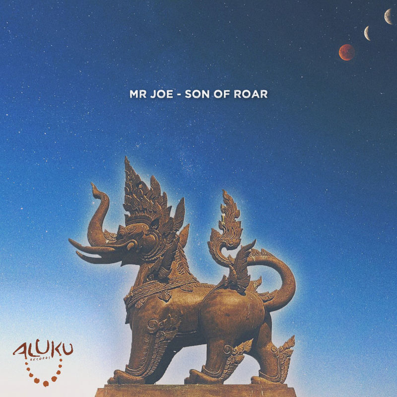 Mr Joe - Son of Roar / Aluku Records