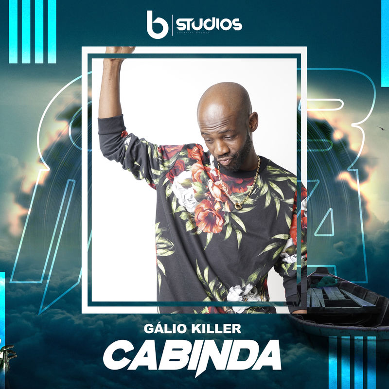 Gálio Killer - Cabinda / Bstudios