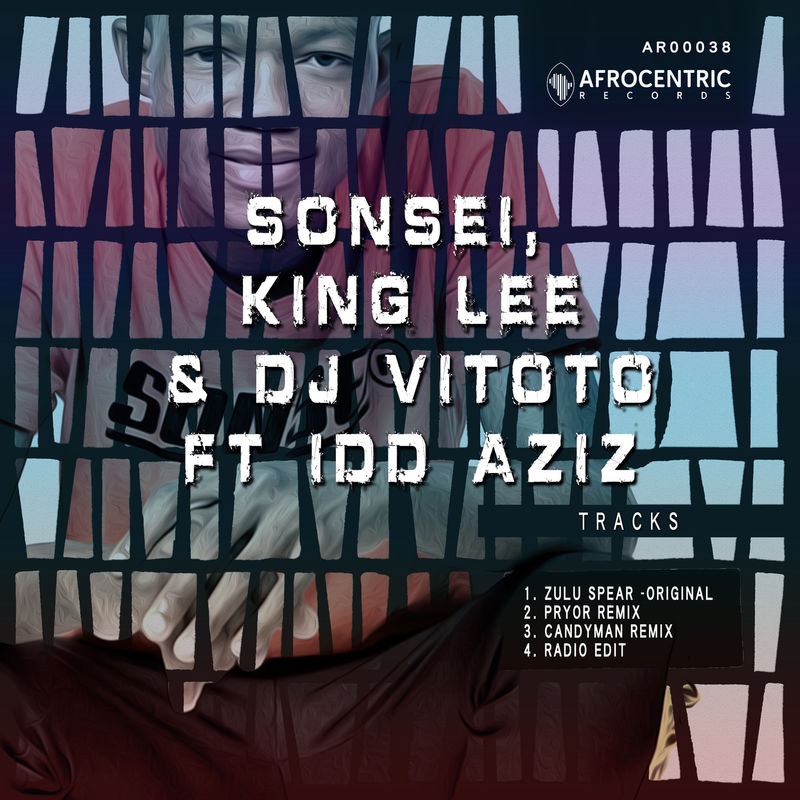 Sonsei, King Lee & Dj Vitoto ft idd aziz - Zulu Spear / Afrocentric Records
