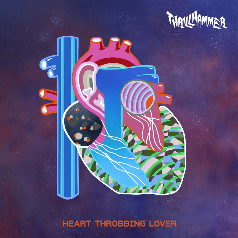 Thrillhammer - Heart Throbbing Lover / Paper Recordings