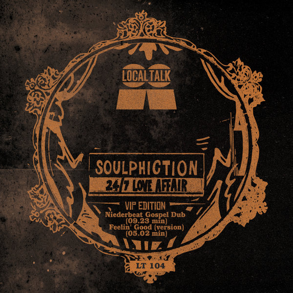 Soulphiction - 24/7 Love Affair VIP Edition / Local Talk