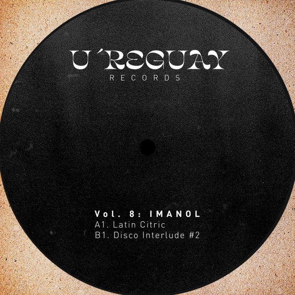 Imanol - U're Guay, Vol. 8 / U're Guay Records