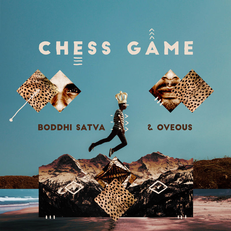 Boddhi Satva & Oveous - Chess Game / Offering Recordings