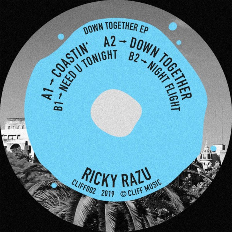 Ricky Razu - Down Together EP / CLIFF MUSIC
