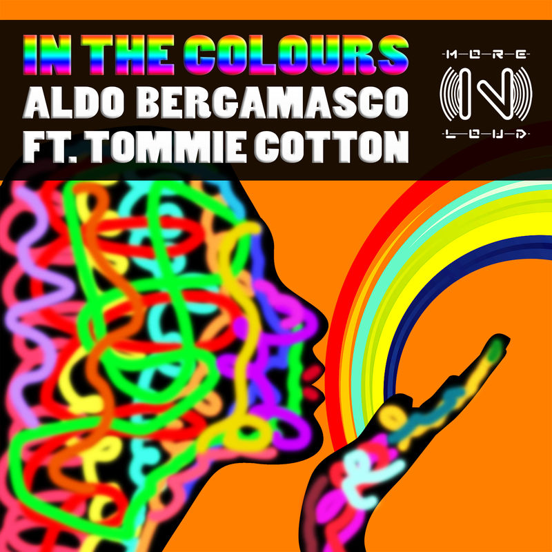 Aldo Bergamasco ft Tommie Cotton - In The Colours / Morenloud