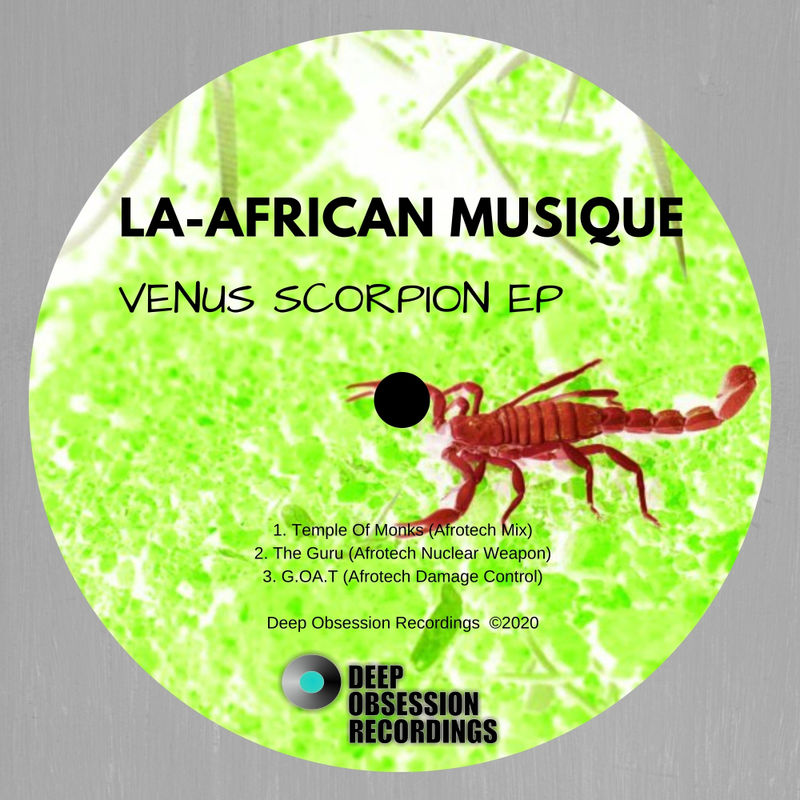 La-African Musique - Venus Scorpion EP / Deep Obsession Recordings