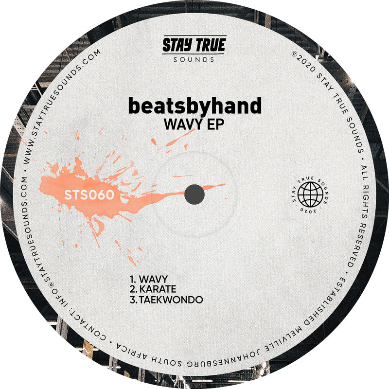 beatsbyhand - Wavy EP / Stay True Sounds