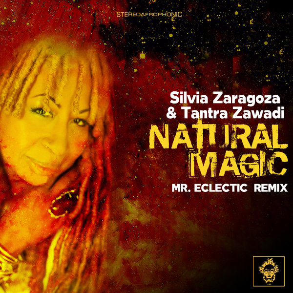 Silvia Zaragoza feat. Tantra Zawadi - Natural Magic / Merecumbe Recordings