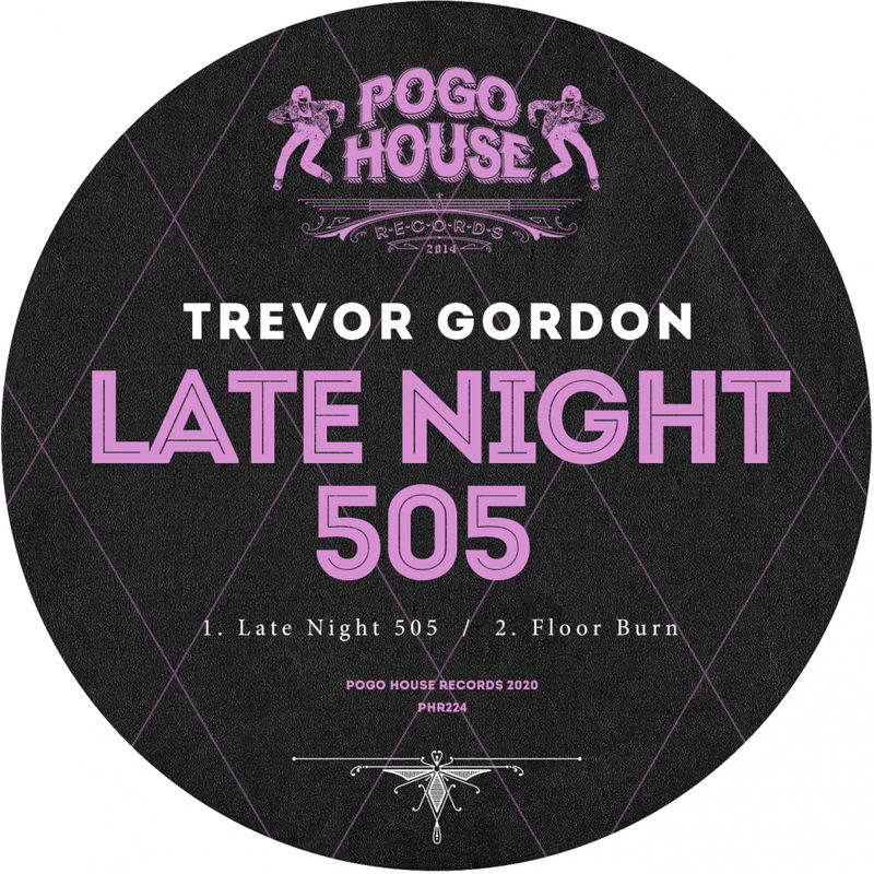 Trevor Gordon - Late Night 505 / Pogo House Records