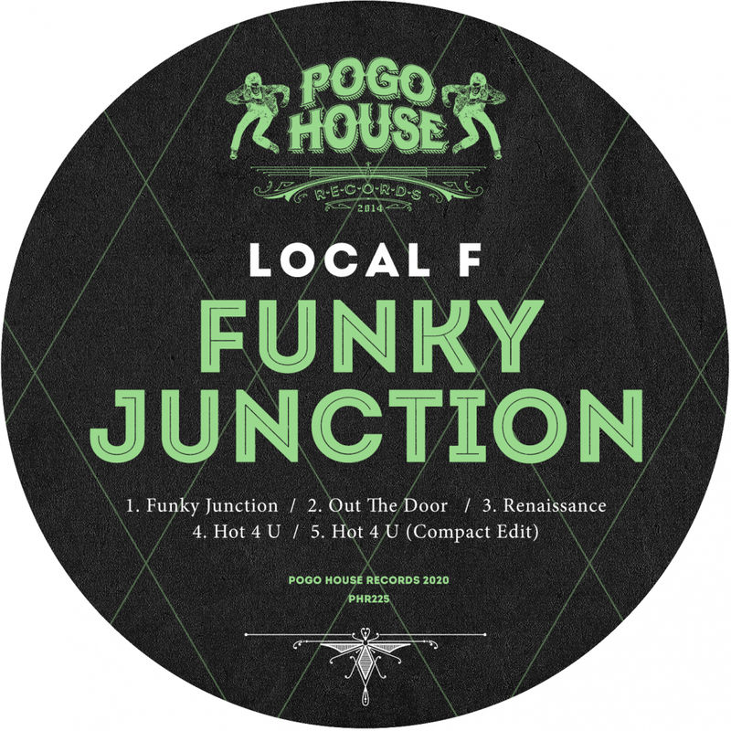 Local F - Funky Junction / Pogo House Records
