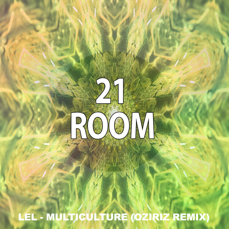 Lel - Multiculture / 21 ROOM