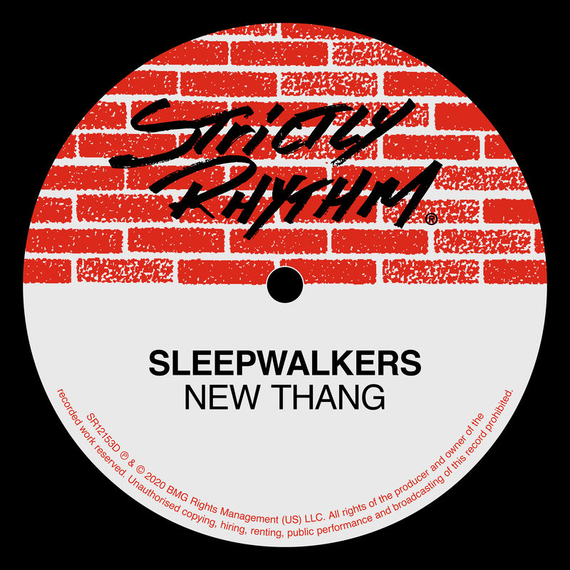 The Sleepwalkers - New Thang / Strictly Rhythm Records