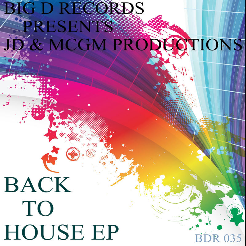 JD Prod - Back To House EP / Big D Records