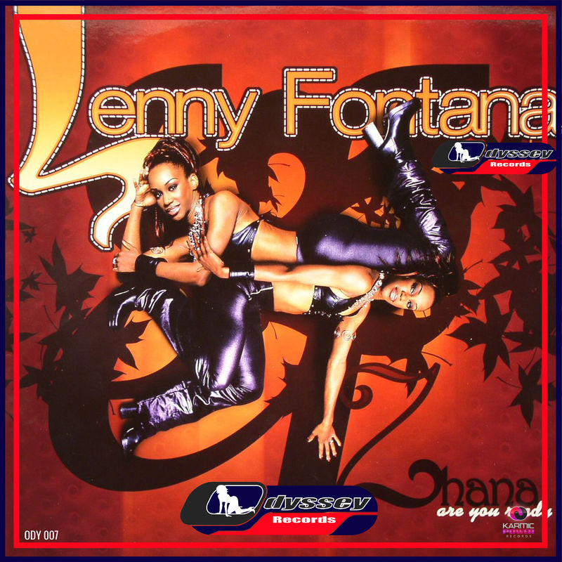 Lenny Fontana ft Zhana - Are You Ready / Odyssey Records
