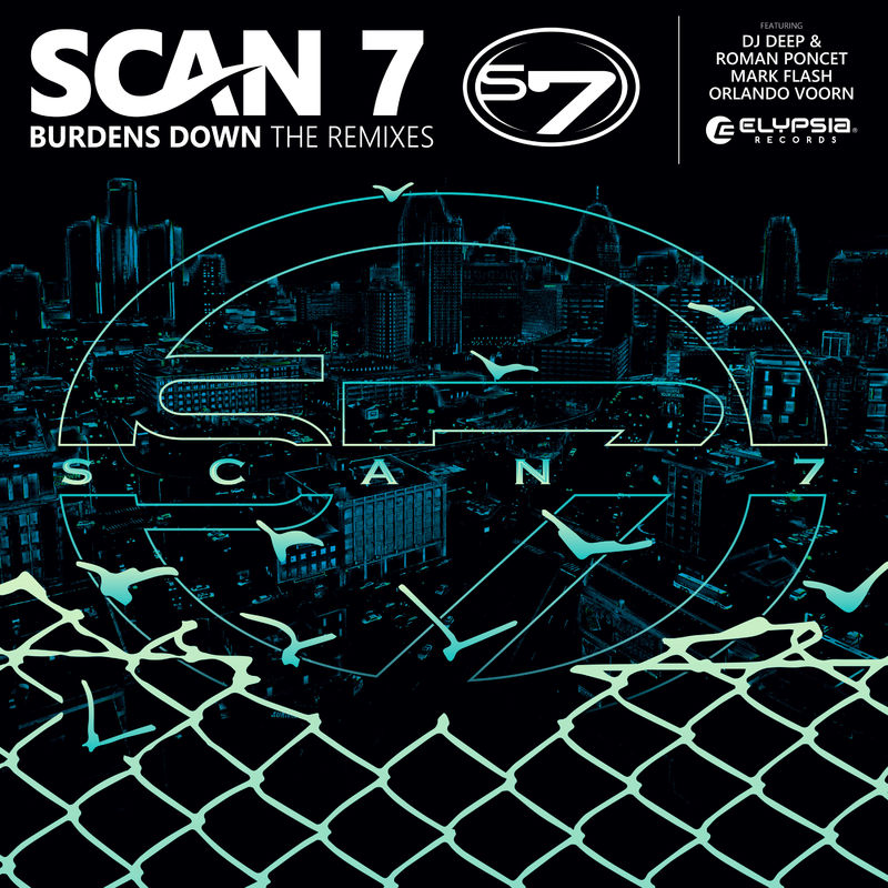 Scan 7 - Burdens Down (The Remixes) / Elypsia Records