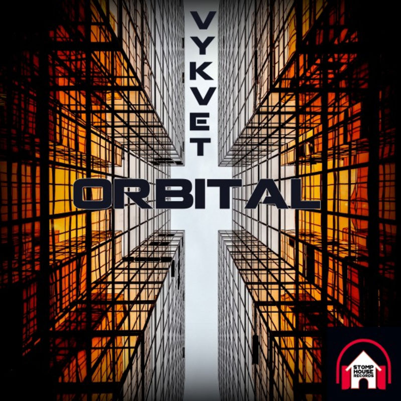 Vykvet - Orbital / STOMP HOUSE RECORDS