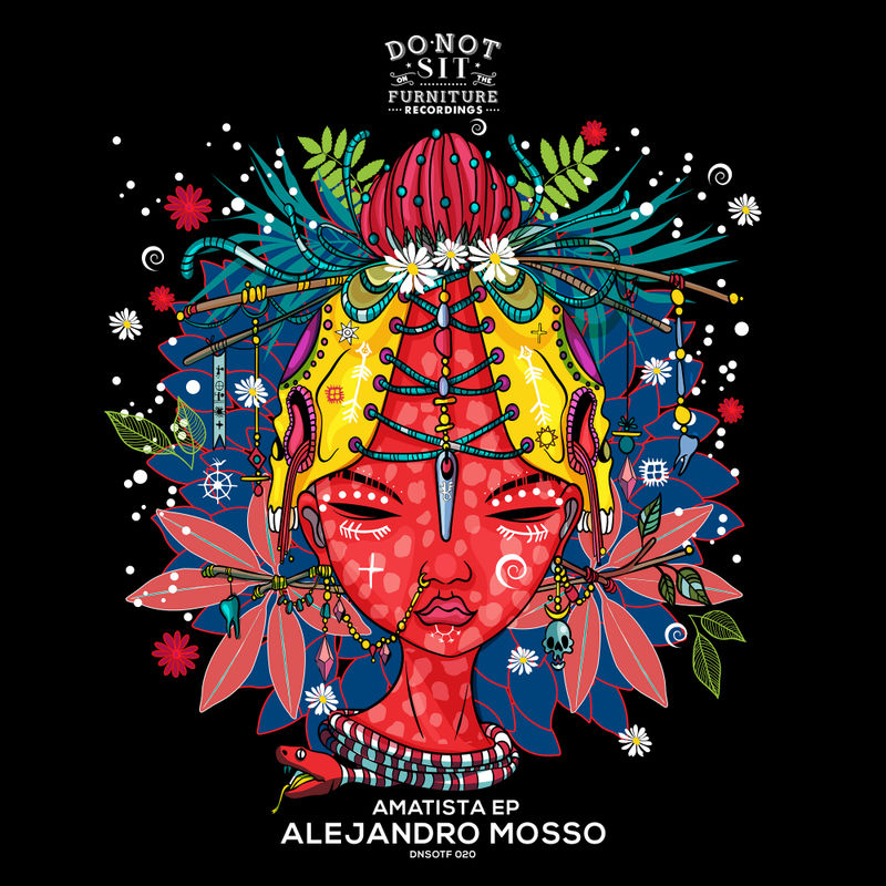 Alejandro Mosso - Amatista Ep / Do Not Sit On The Furniture Recordings
