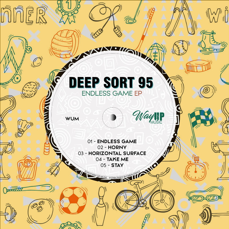 Deep Sort 95 - Endless Game EP / Way Up Music