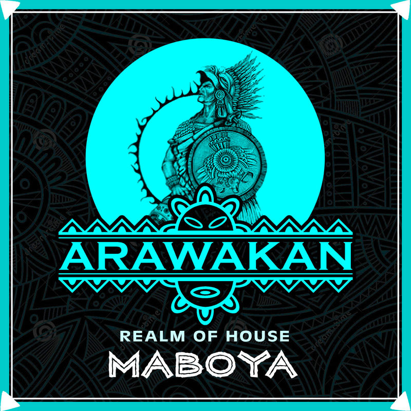 Realm of House - Maboya / Arawakan Records
