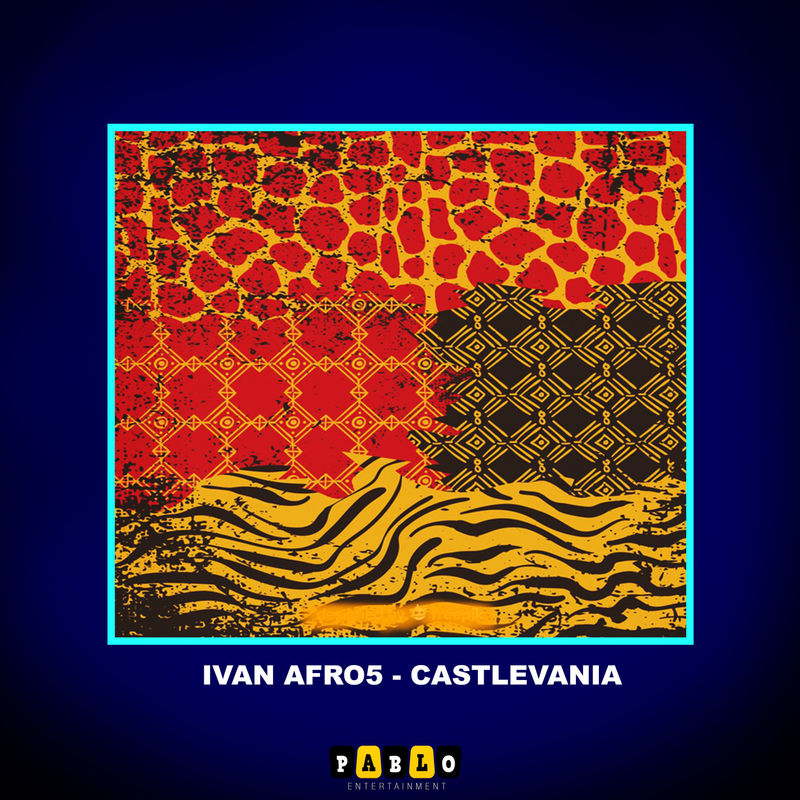 Ivan Afro5 - Castlevania / Pablo Entertainment