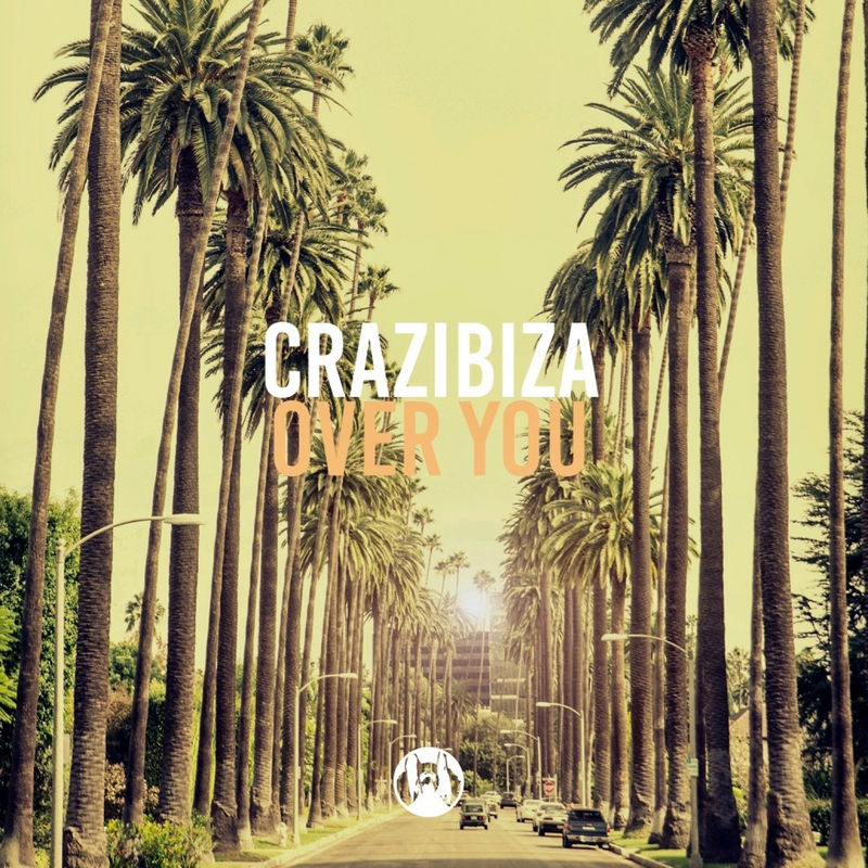 Crazibiza - Over You / PornoStar Records