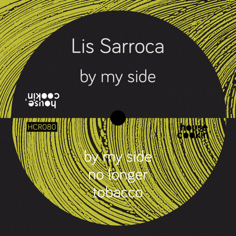 Lis Sarroca - By My Side / House Cookin Records