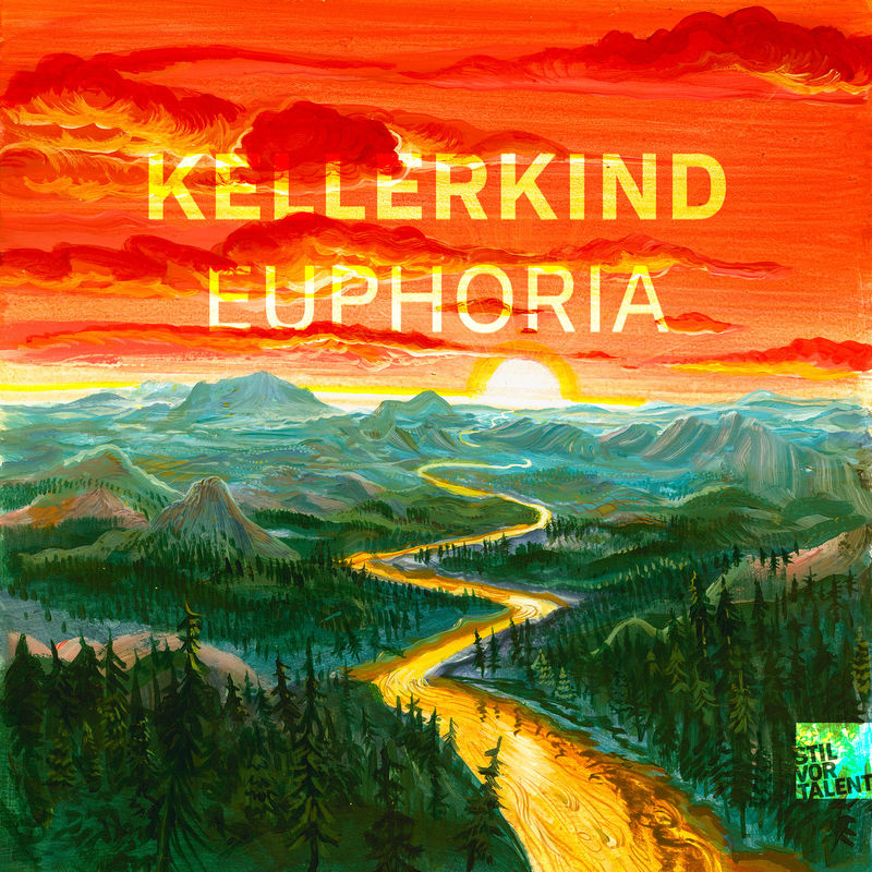 Kellerkind - Euphoria / Stil Vor Talent Records
