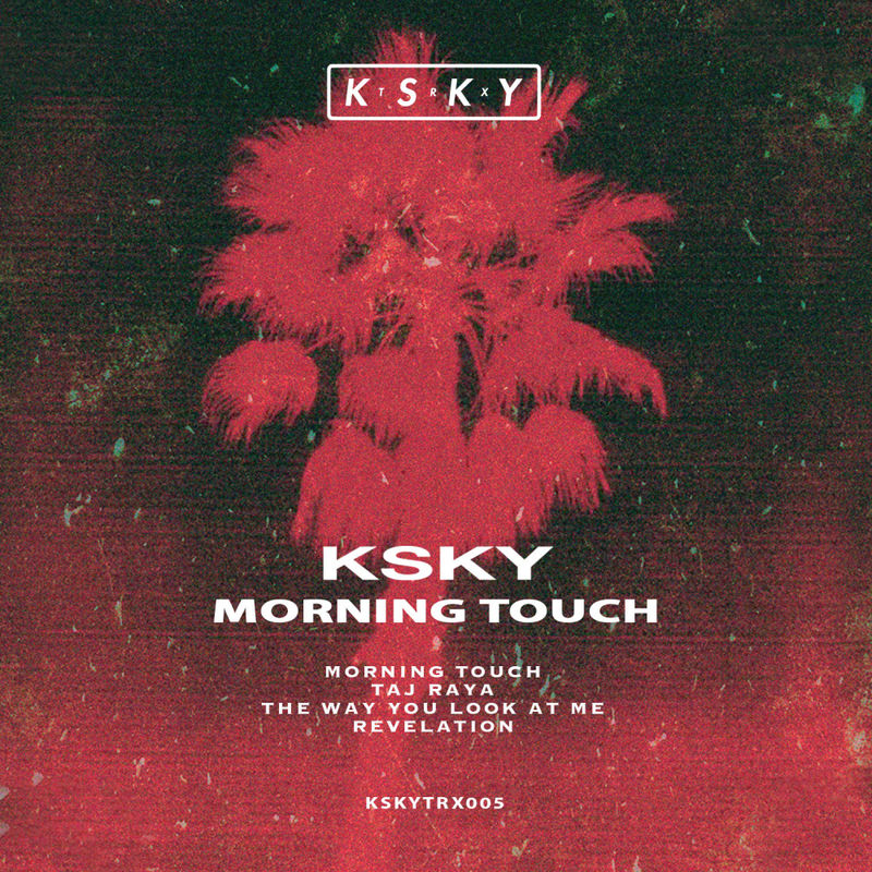 Ksky - Morning Touch / KSKY TRX