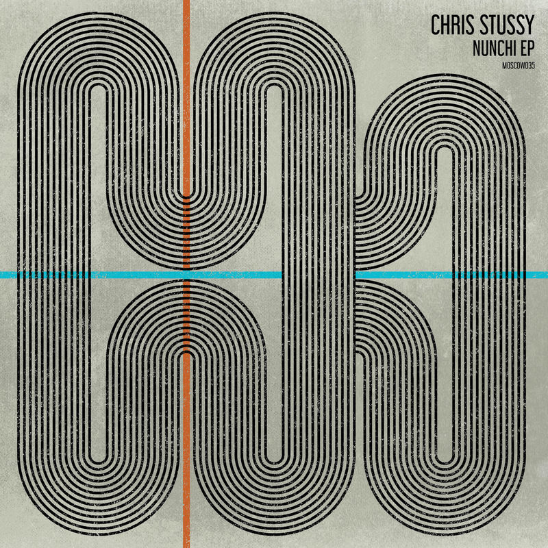 Chris Stussy - Nunchi / Moscow Records