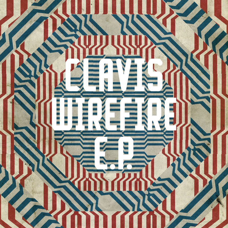 Clavis - Wirefire EP / Freerange Records