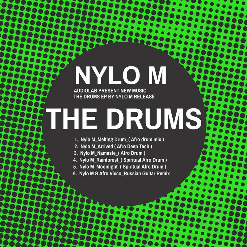 Nylo M - The Drums / Audio Lab