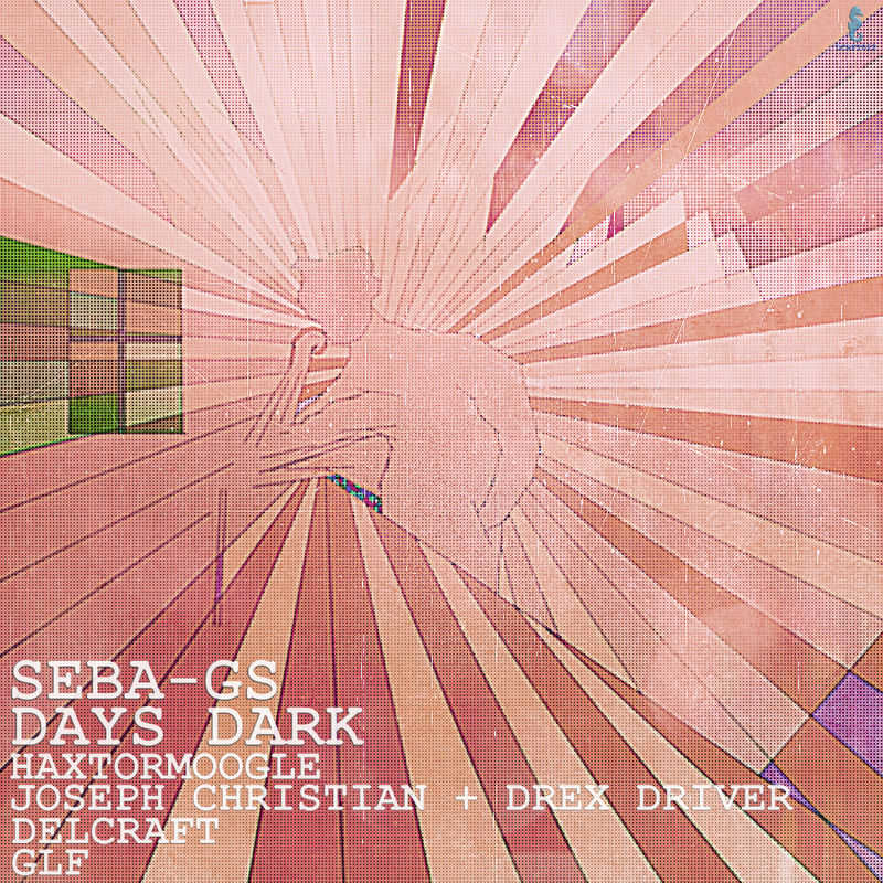 Seba GS - Days Dark & Remixes / Delcraft Digital