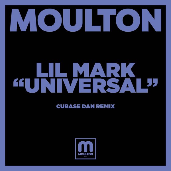 Lil Mark - Universal / Moulton Music