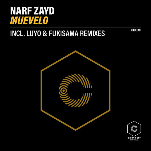 Narf Zayd - Muevelo, Pt. 2 / Check It Out Records
