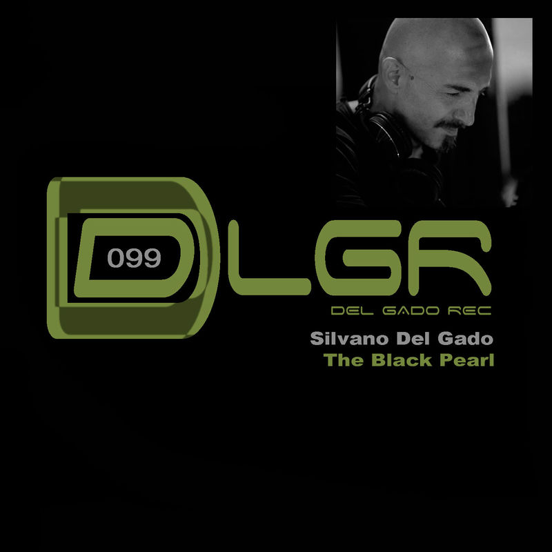 Silvano Del Gado - The Black Pearl / Del Gado Rec