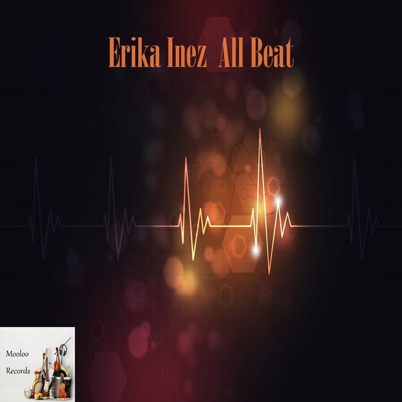 Erika Inez - All Beat / Mooloo Records