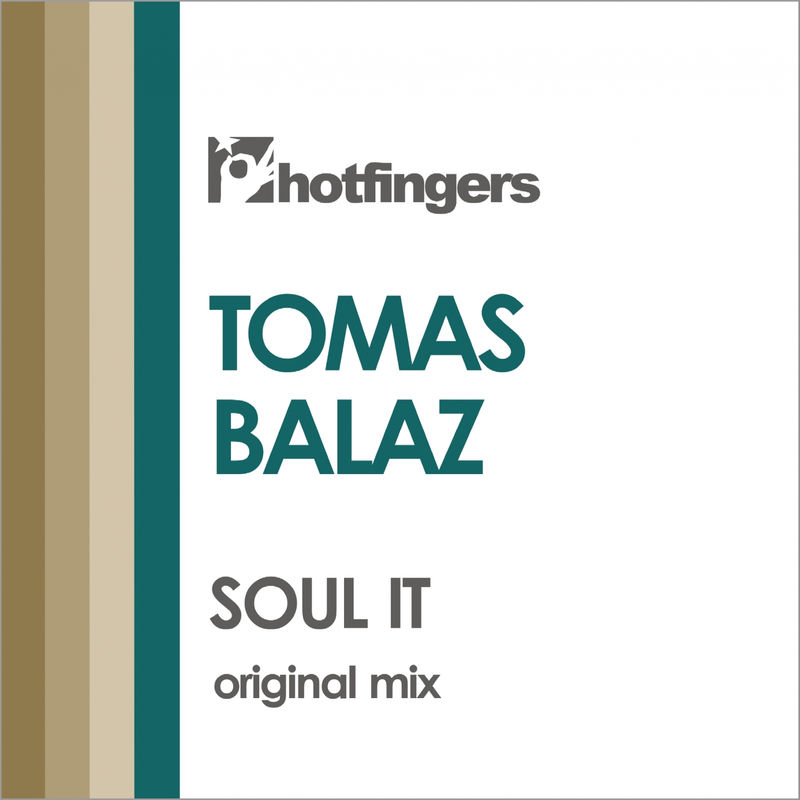 Tomas Balaz - Soul It / Hotfingers