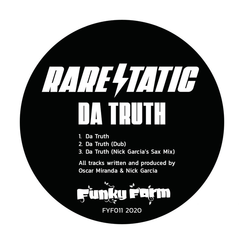 Rare Static - Da Truth / Funky Farm