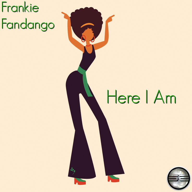 Frankie Fandango - Here I Am / Soulful Evolution