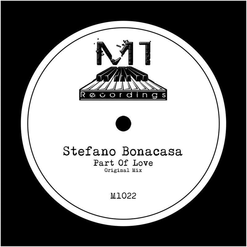 Stefano Bonacasa - Part Of Love / M1 Recordings