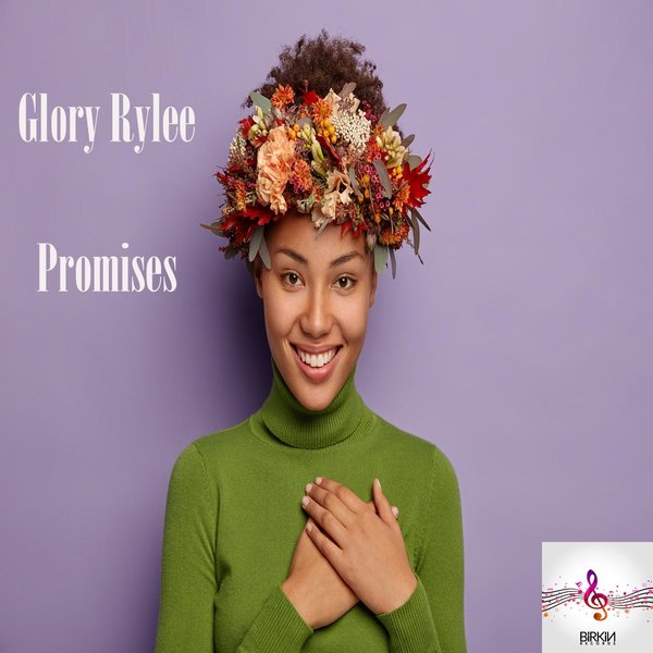 Glory Rylee - Promises / Birkin Records