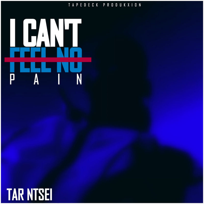 Tar Ntsei - I Can't Feel No Pain [EP] / Tapedeck Produkxion(Pty)Ltd
