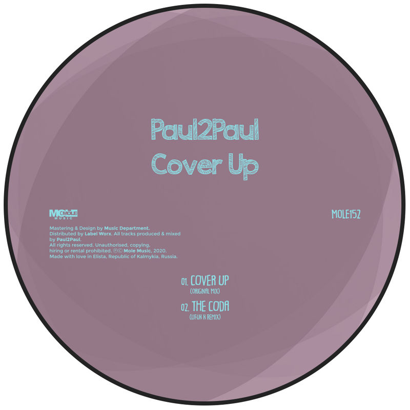 Paul2Paul - Cover Up / Mole Music