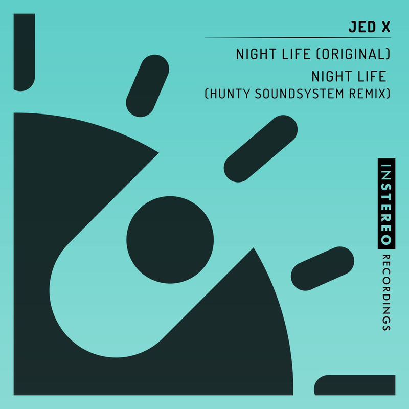 JedX - Night Life / InStereo Recordings
