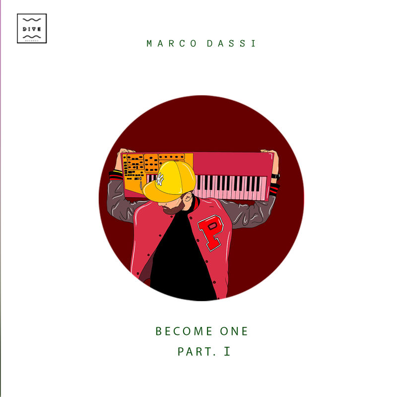 Marco Dassi - Become One LP part I / DIVE Records