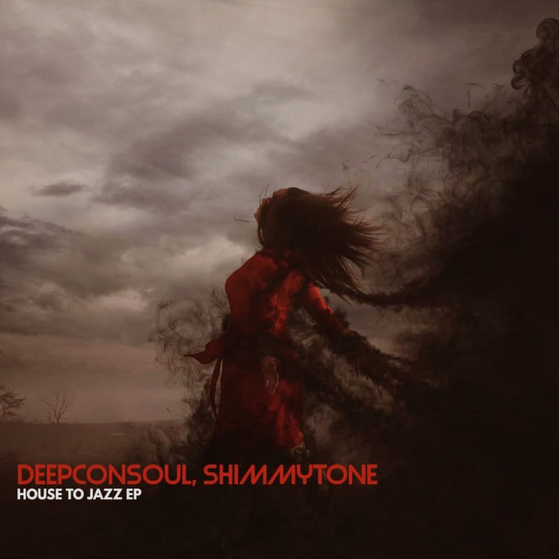 Deepconsoul - House To Jazz EP / Deepconsoul Sounds
