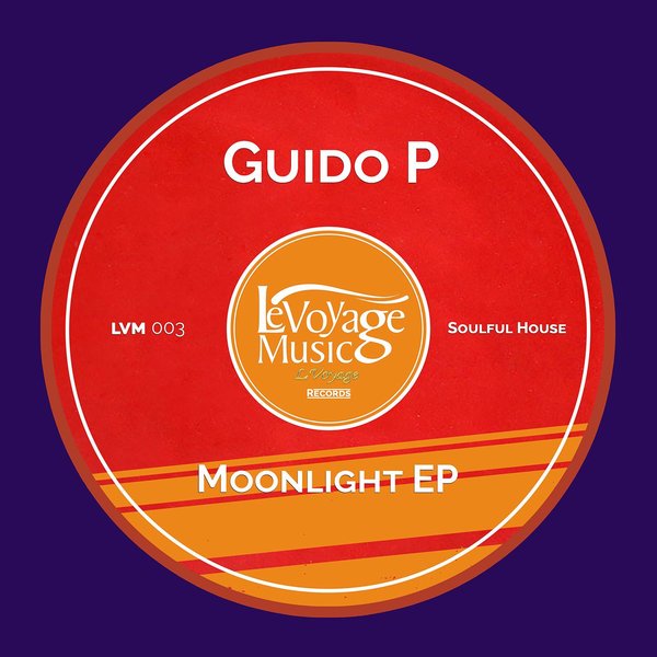 Guido P - Moonlight EP / Le Voyage Music