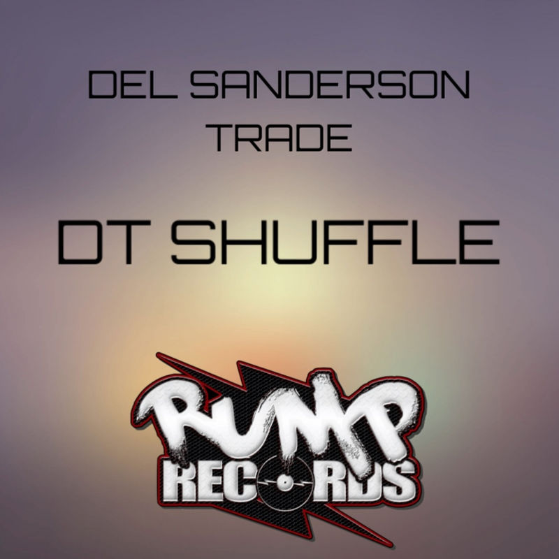 Del Sanderson - Dt Shuffle / Rump Records